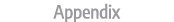 Appendix