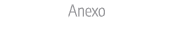 Anexo