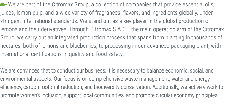 ￼ We are part of the Citromax Group, a collection of companies that provide essential oils, juices, lemon pulp, and a...