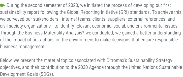 ￼ During the second semester of 2023, we initiated the process of developing our first sustainability report followin...