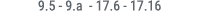 9.5 9.a 17.6 17.16