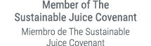 Member of The Sustainable Juice Covenant Miembro de The Sustainable Juice Covenant 