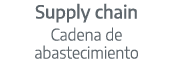 Supply chain Cadena de abastecimiento 
