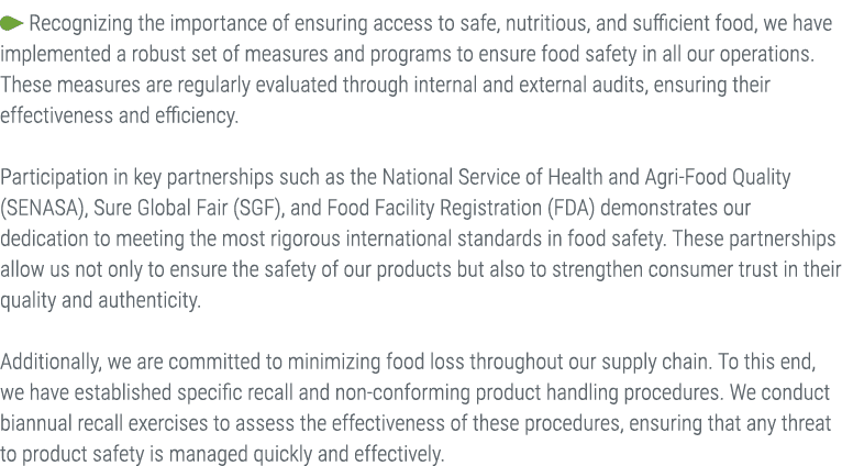￼ Recognizing the importance of ensuring access to safe, nutritious, and sufficient food, we have implemented a robus...
