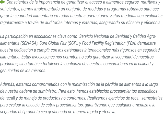 ￼ Conscientes de la importancia de garantizar el acceso a alimentos seguros, nutritivos y suficientes, hemos implemen...