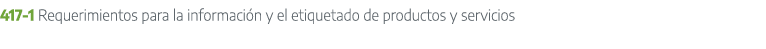 417 1 Requerimientos para la informaci n y el etiquetado de productos y servicios 