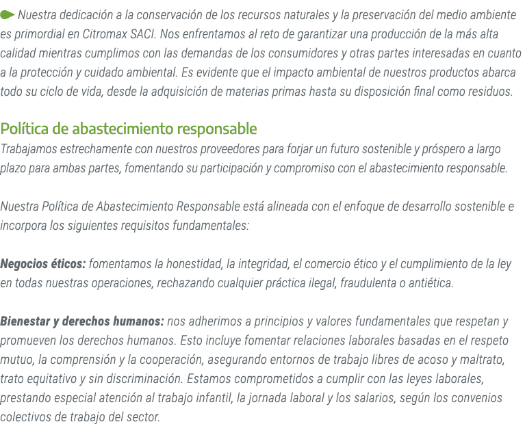 ￼ Nuestra dedicaci n a la conservaci n de los recursos naturales y la preservaci n del medio ambiente es primordial e...