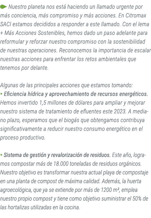 ￼ Nuestro planeta nos est haciendo un llamado urgente por m s conciencia, m s compromiso y m s acciones. En Citromax...