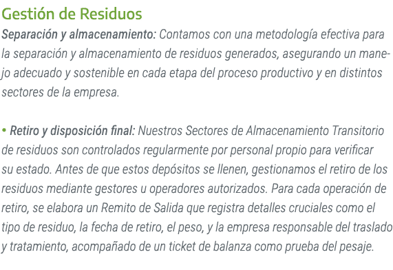 Gesti n de Residuos Separaci n y almacenamiento: Contamos con una metodolog a efectiva para la separaci n y almacenam...