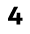 4