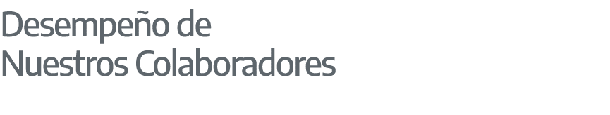 Desempe o de Nuestros Colaboradores 