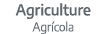 Agriculture Agr cola