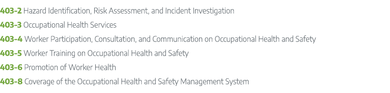 403 2 Hazard Identification, Risk Assessment, and Incident Investigation 403 3 Occupational Health Services 403 4 Wor...