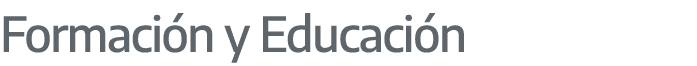 Formaci n y Educaci n