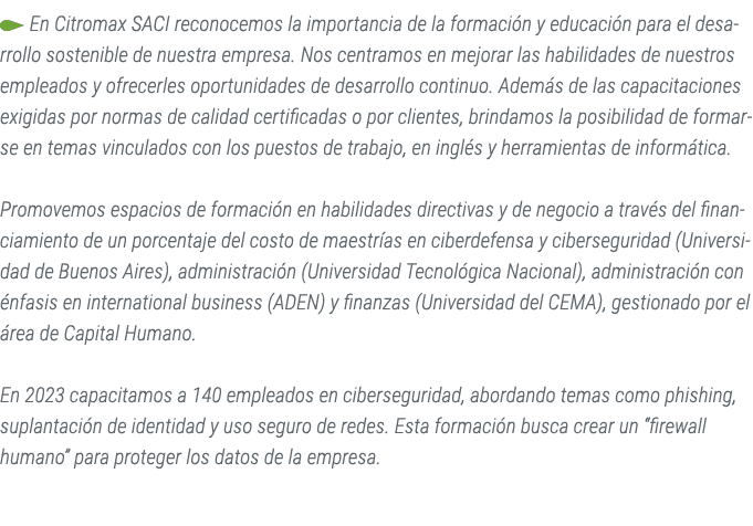 ￼ En Citromax SACI reconocemos la importancia de la formaci n y educaci n para el desarrollo sostenible de nuestra em...