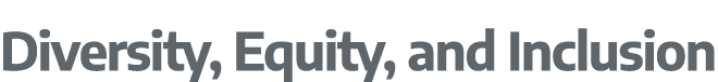 Diversity, Equity, and Inclusion