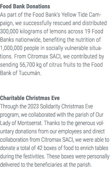 Food Bank Donations As part of the Food Bank’s Yellow Tide Campaign, we successfully rescued and distributed 300,000 ...