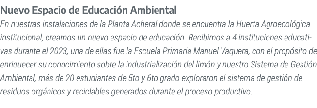 Nuevo Espacio de Educaci n Ambiental En nuestras instalaciones de la Planta Acheral donde se encuentra la Huerta Agro...